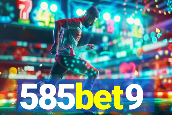 585bet9