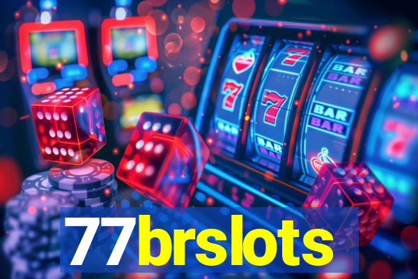 77brslots