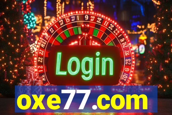 oxe77.com