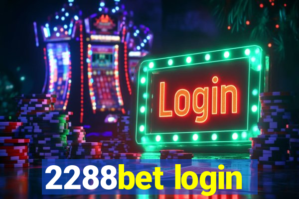 2288bet login