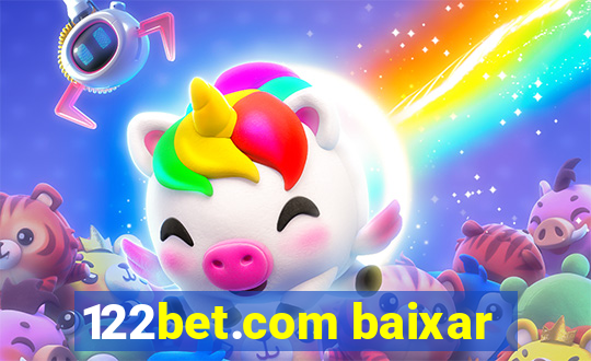 122bet.com baixar