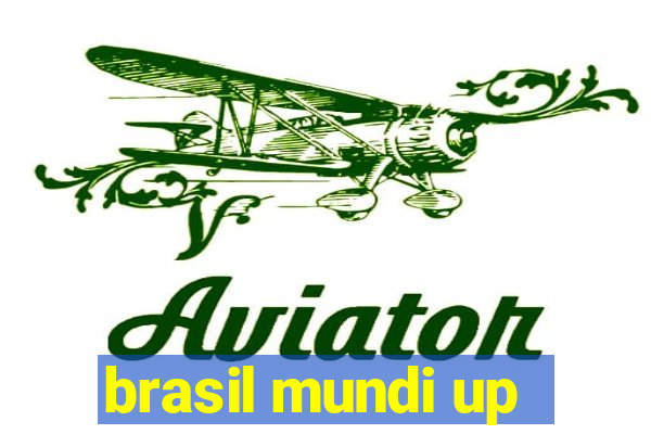 brasil mundi up