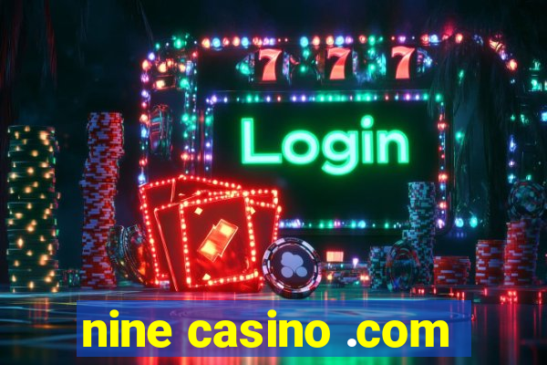 nine casino .com