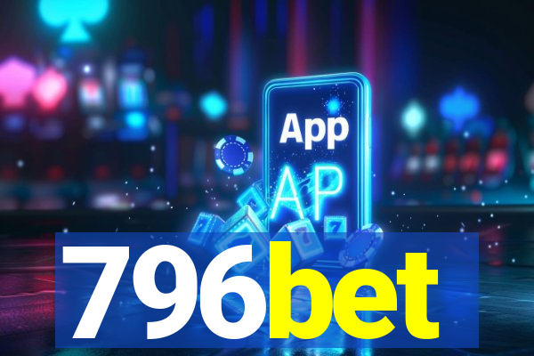 796bet