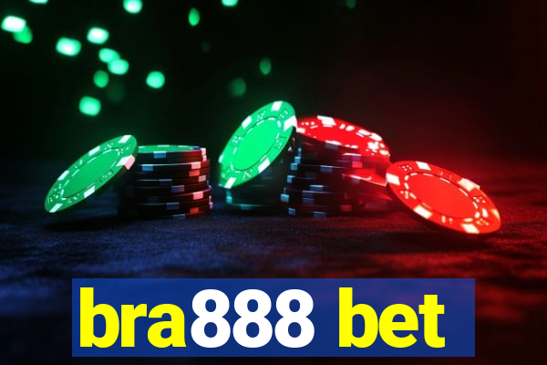 bra888 bet