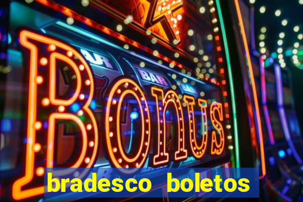 bradesco boletos segunda via