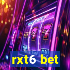 rxt6 bet