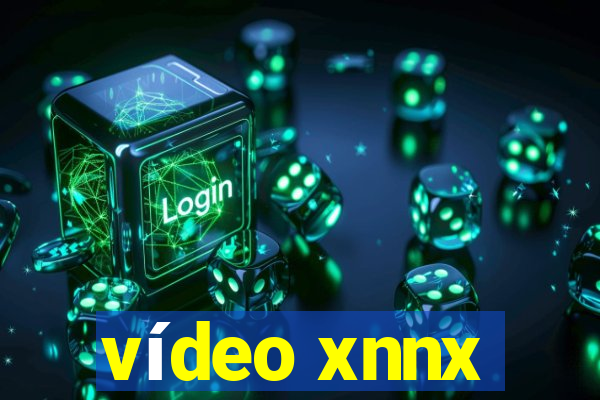 vídeo xnnx