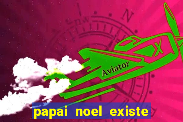 papai noel existe no brasil