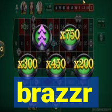 brazzr