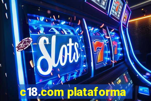 c18.com plataforma