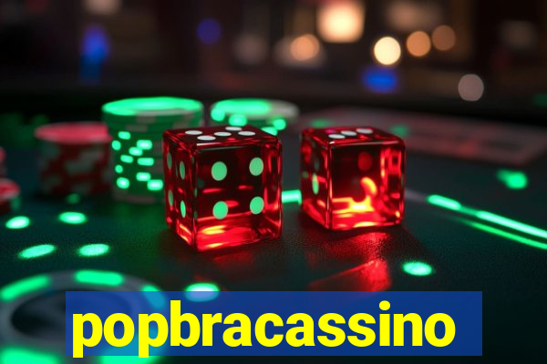 popbracassino