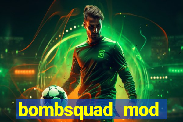 bombsquad mod manager download