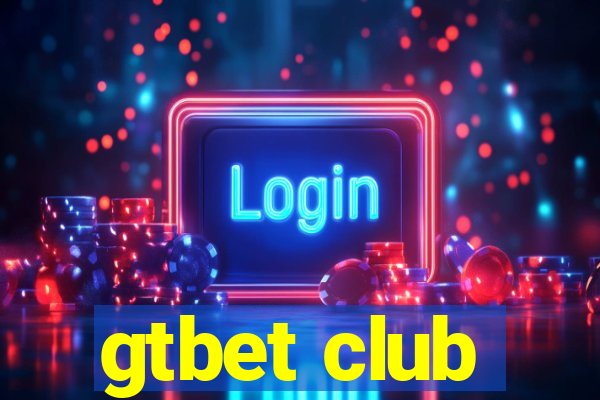 gtbet club