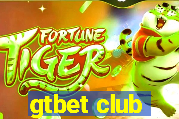 gtbet club