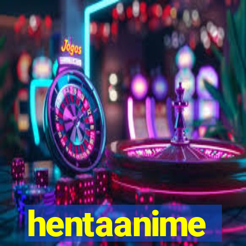 hentaanime