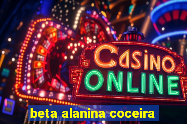 beta alanina coceira