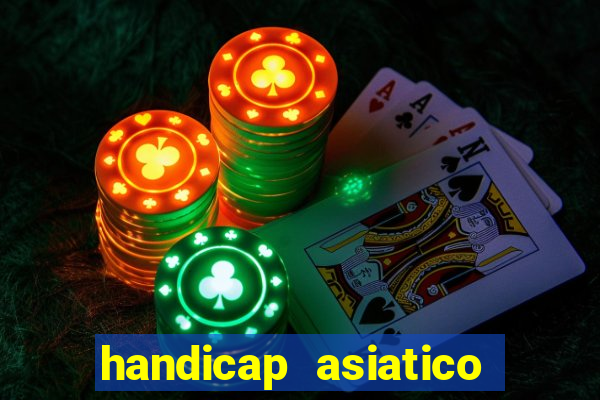 handicap asiatico 0.0 0.5