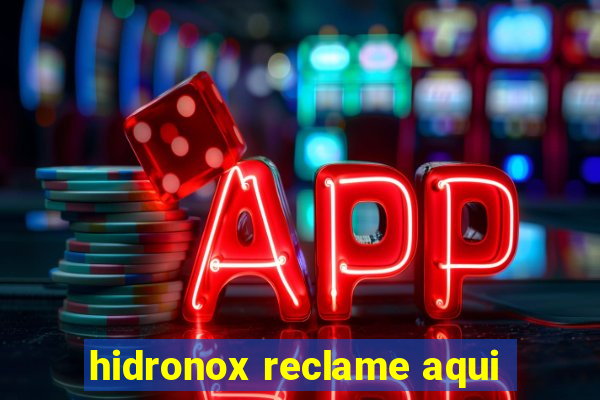 hidronox reclame aqui