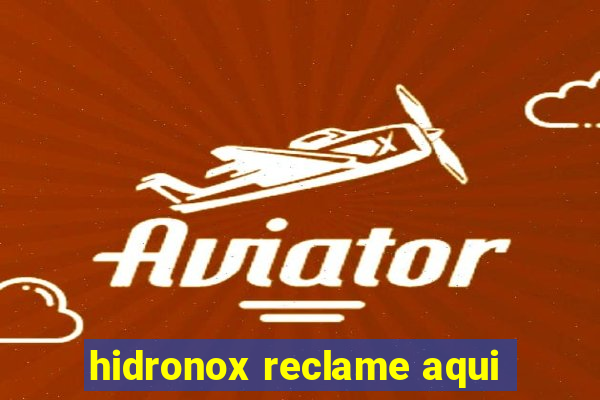 hidronox reclame aqui