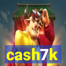 cash7k