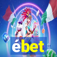 ébet