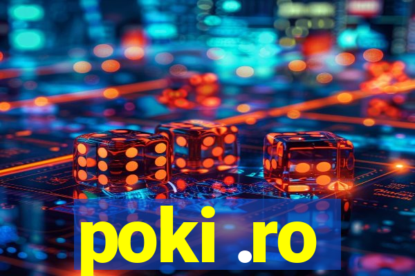 poki .ro