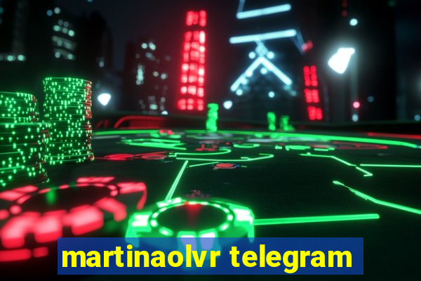 martinaolvr telegram