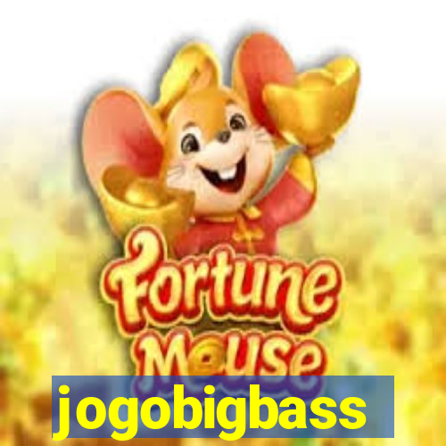 jogobigbass