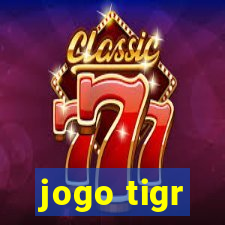 jogo tigr