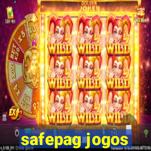 safepag jogos