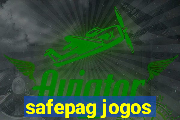 safepag jogos