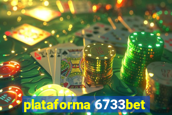 plataforma 6733bet