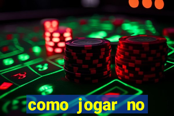 como jogar no tigre sem depositar