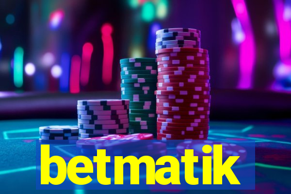 betmatik