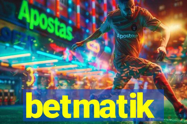 betmatik