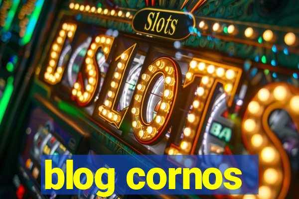 blog cornos