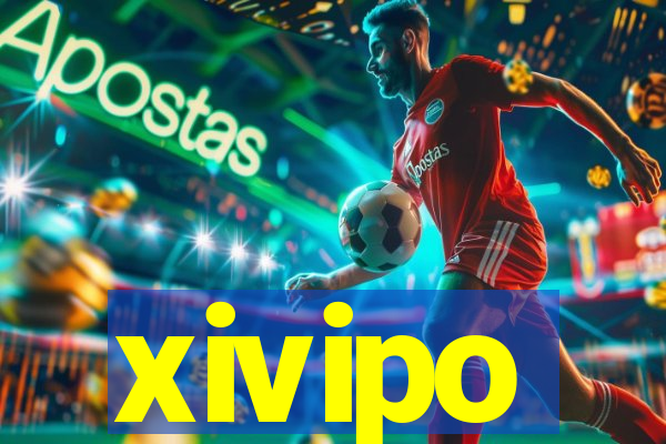 xivipo