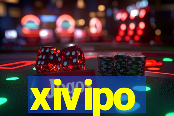 xivipo