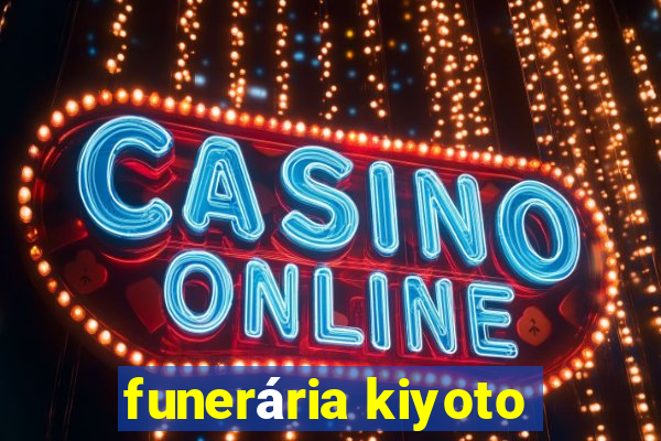 funerária kiyoto