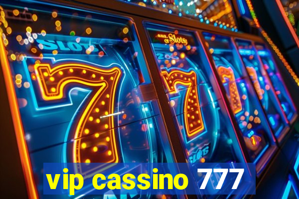 vip cassino 777