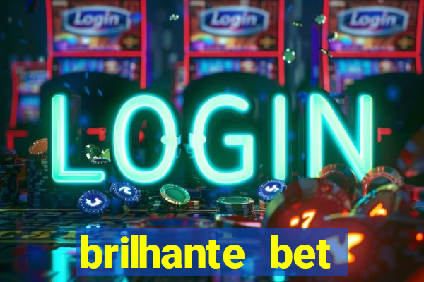 brilhante bet plataforma de jogos