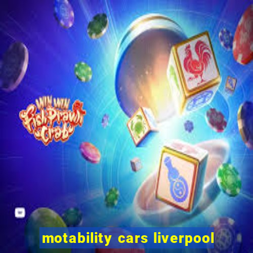 motability cars liverpool