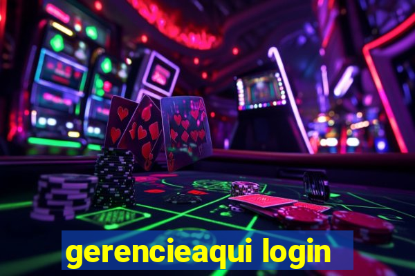 gerencieaqui login