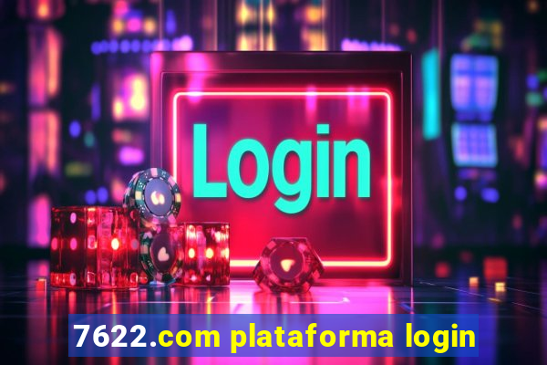 7622.com plataforma login