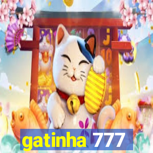 gatinha 777