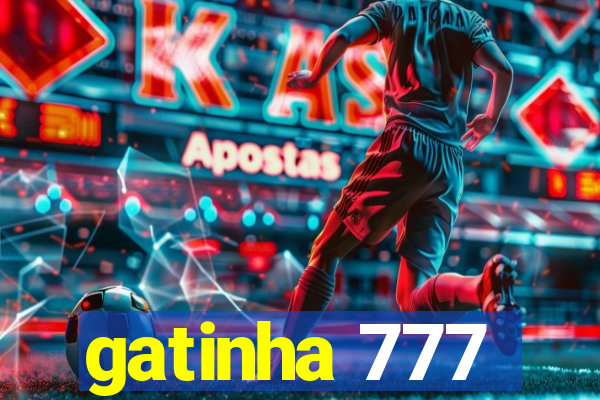 gatinha 777