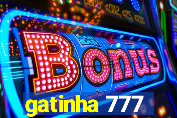 gatinha 777