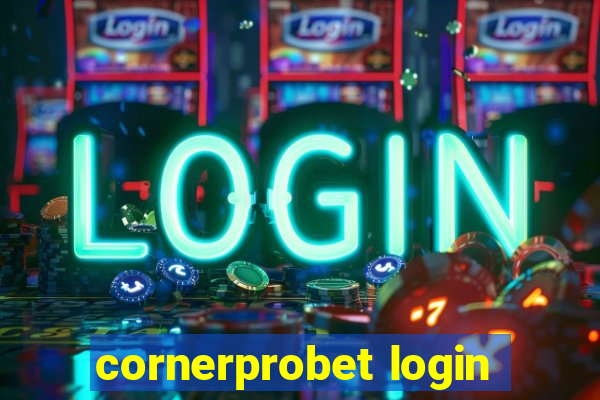 cornerprobet login