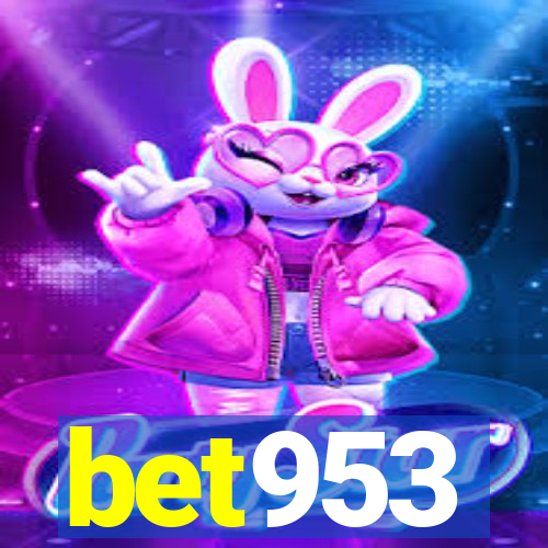 bet953